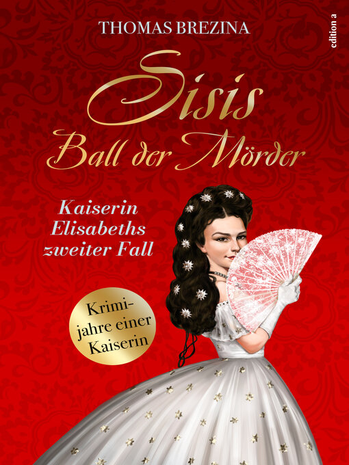 Title details for Sisis Ball der Mörder by Thomas Brezina - Wait list